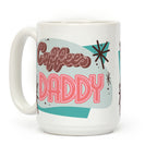 Coffee Daddy Coffee Mug