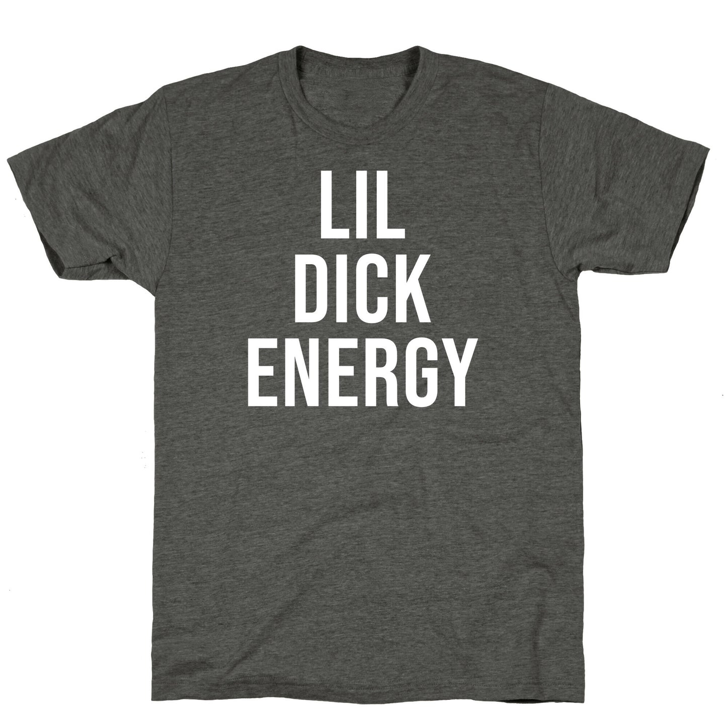 Lil Dick Energy Unisex Triblend Tee