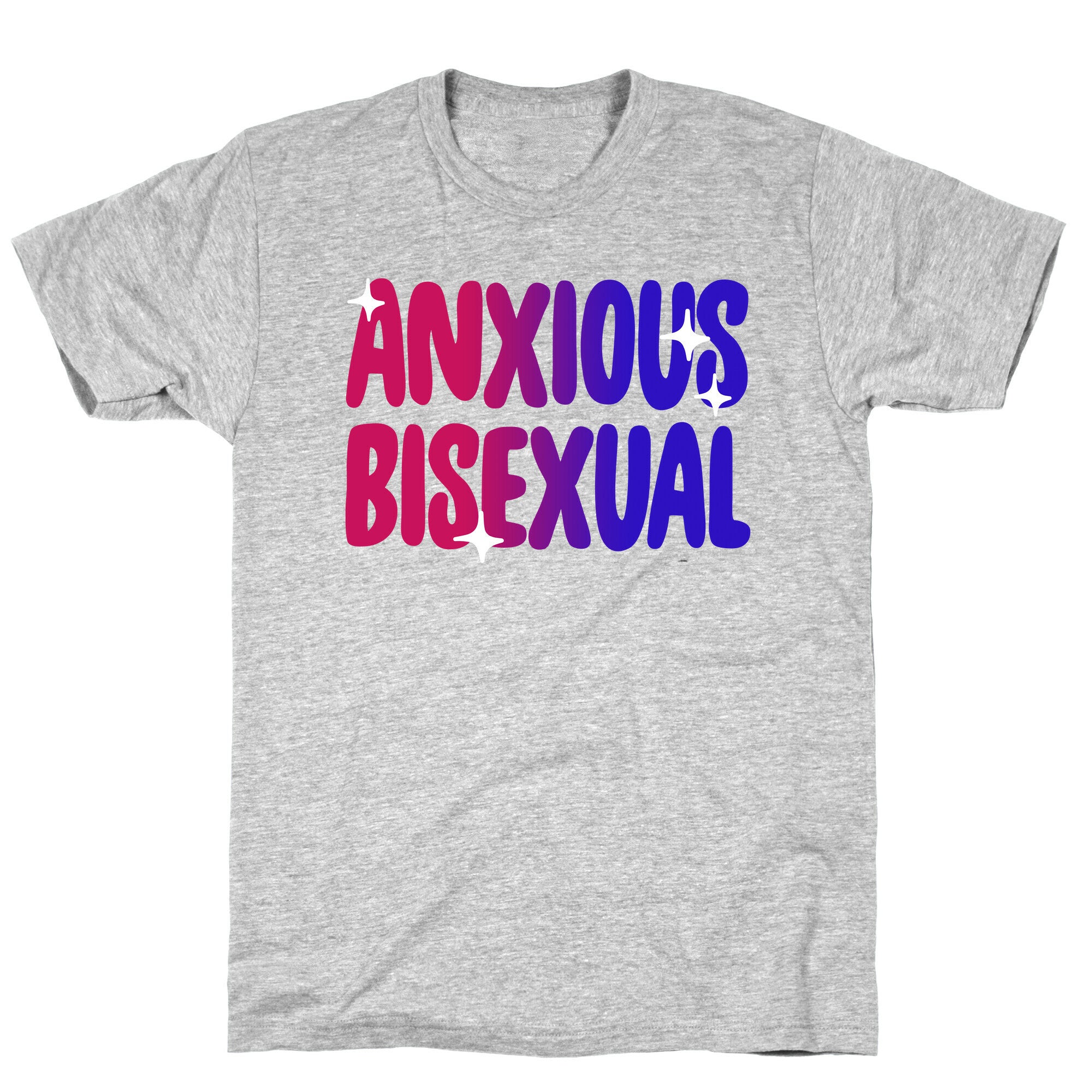Anxious Bisexual T-Shirt