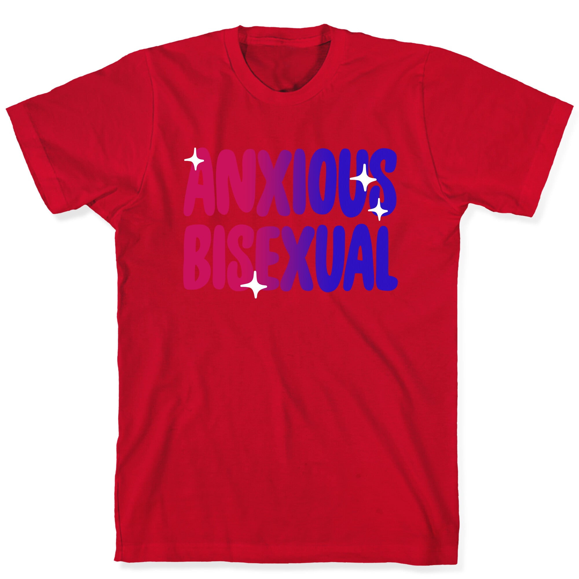 Anxious Bisexual T-Shirt