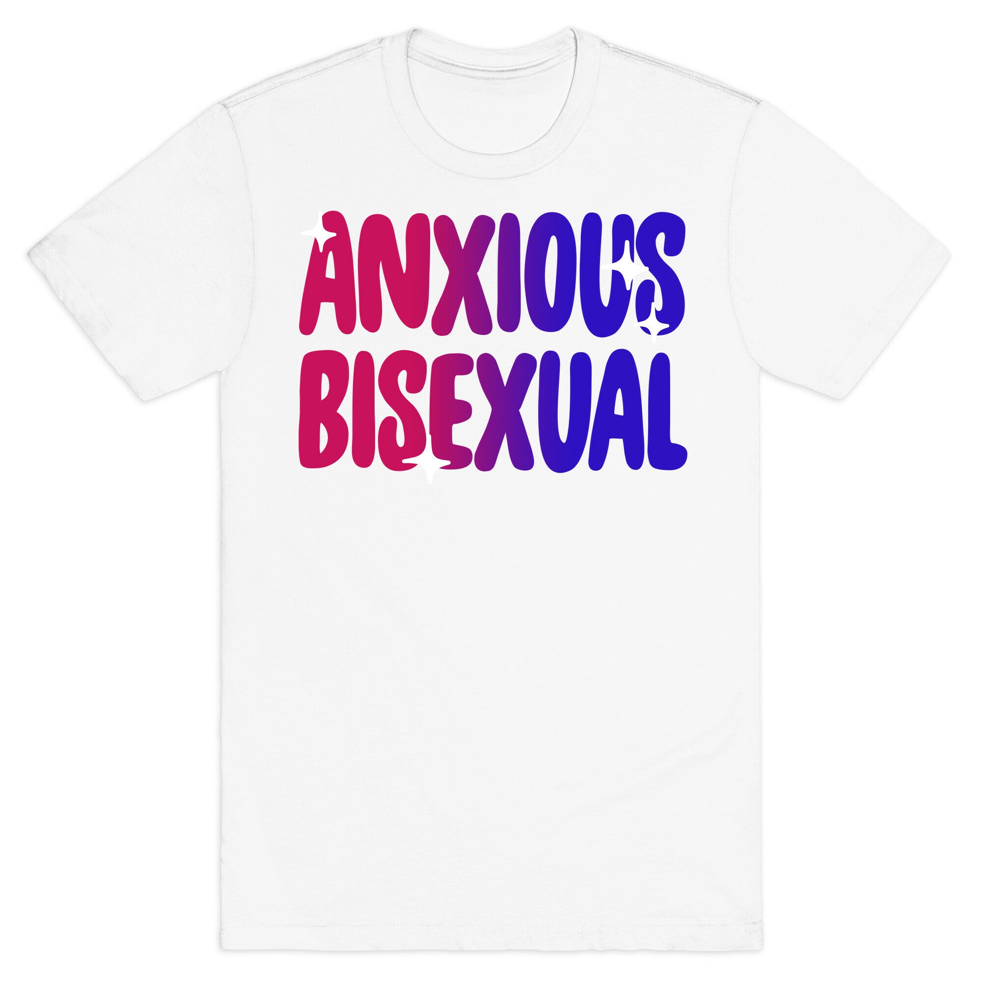 Anxious Bisexual T-Shirt