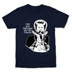 Hell And Darkness My Old Friends T-Shirt