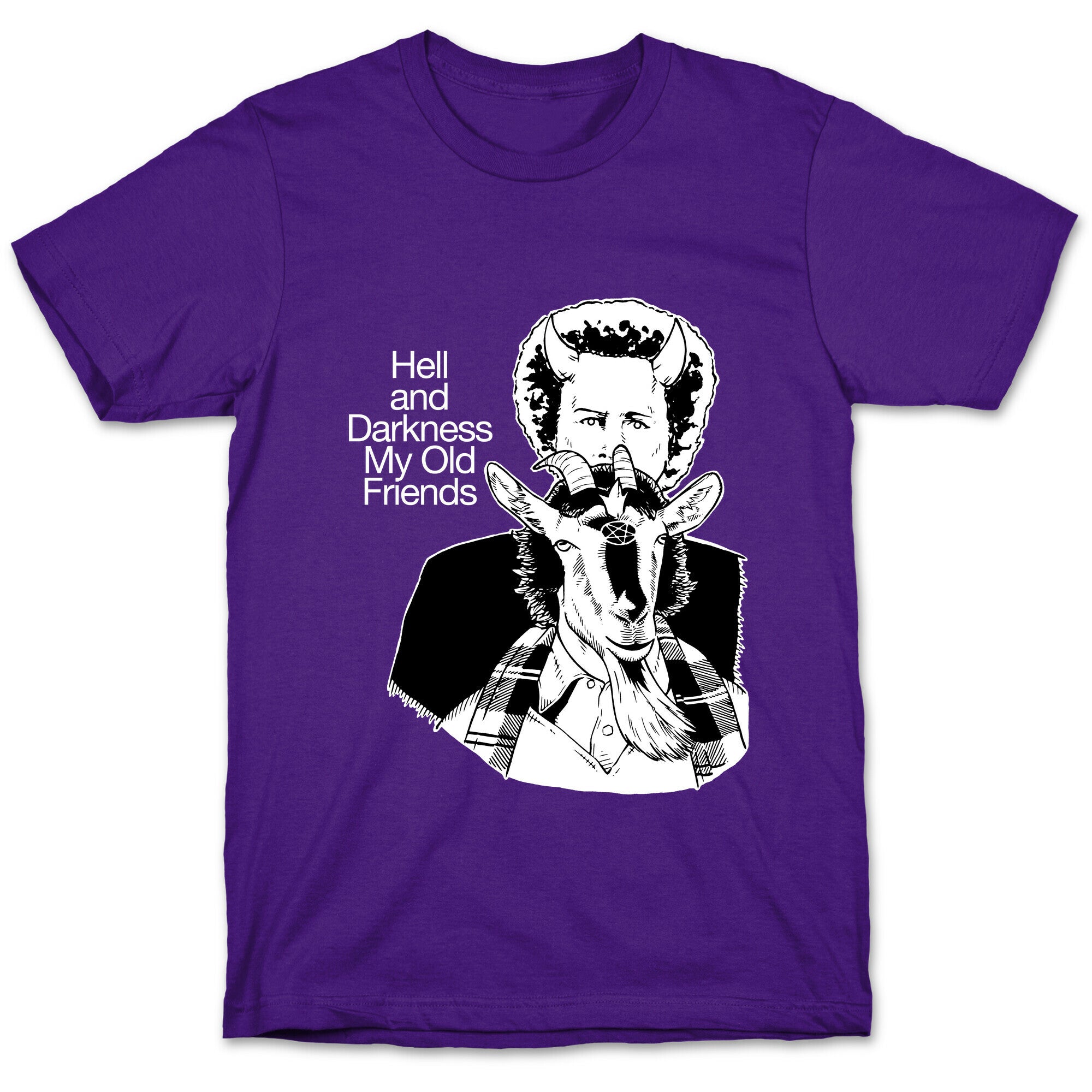 Hell And Darkness My Old Friends T-Shirt