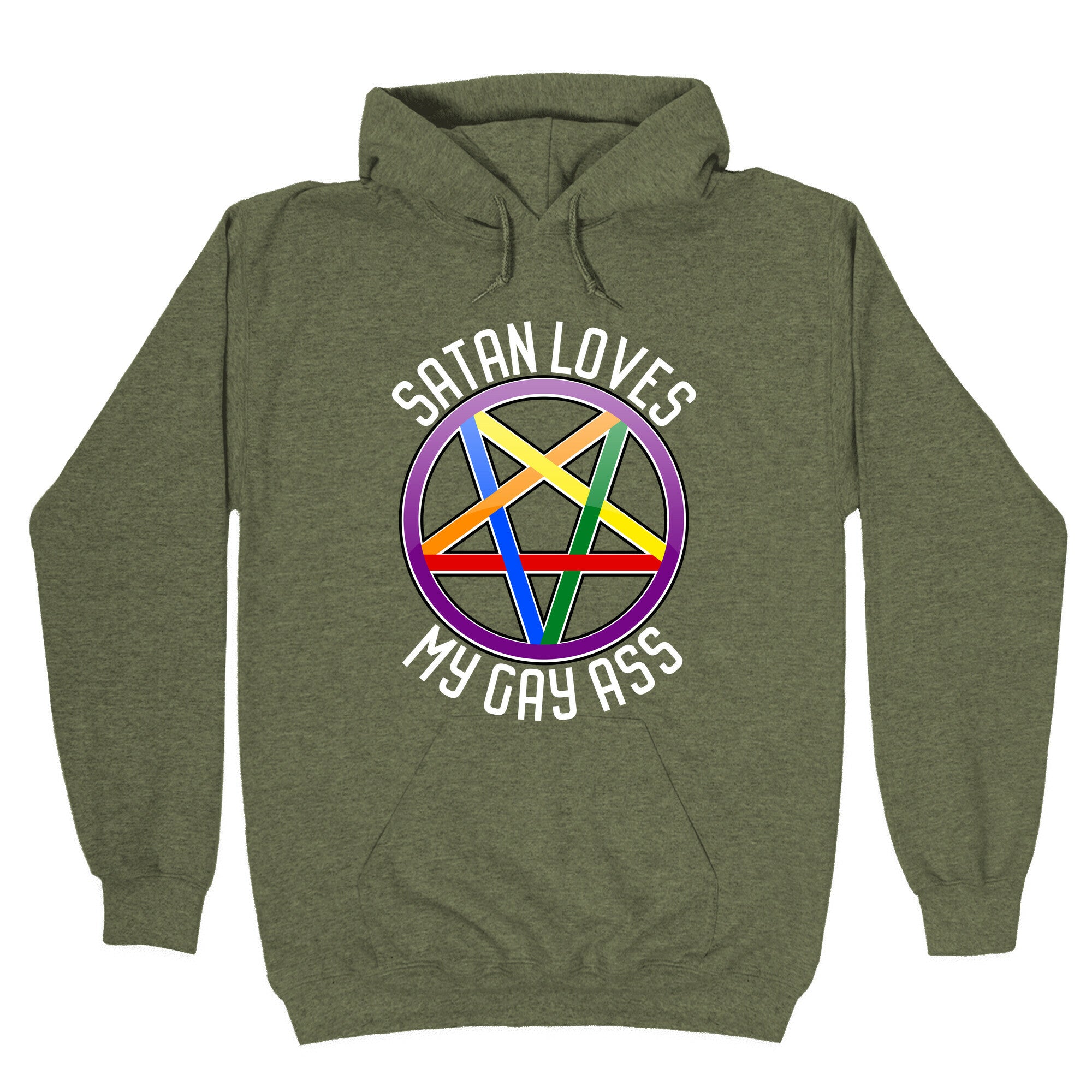 Satan Loves My Gay Ass Hoodie