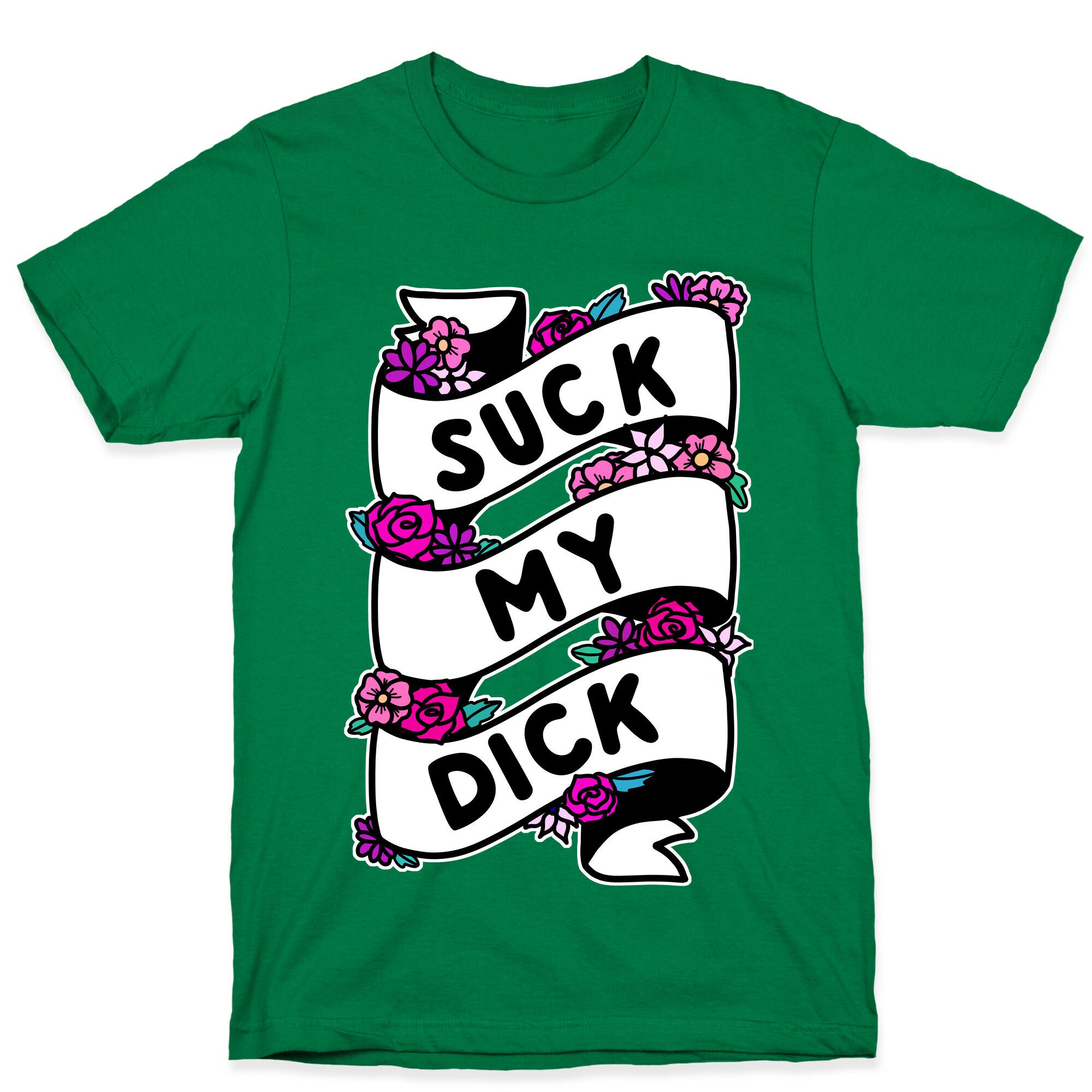 Suck My Dick Ribbon T-Shirt