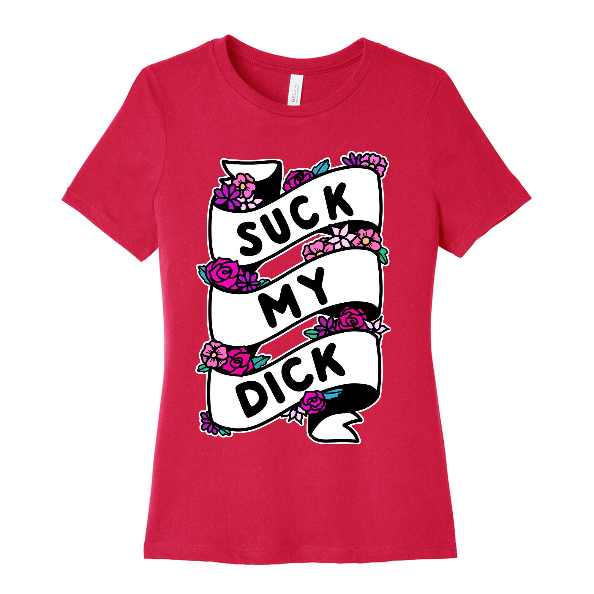 Suck My Dick Ribbon Women's Cotton Tee