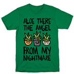 Aloe There The Angel From My Nightmare T-Shirt