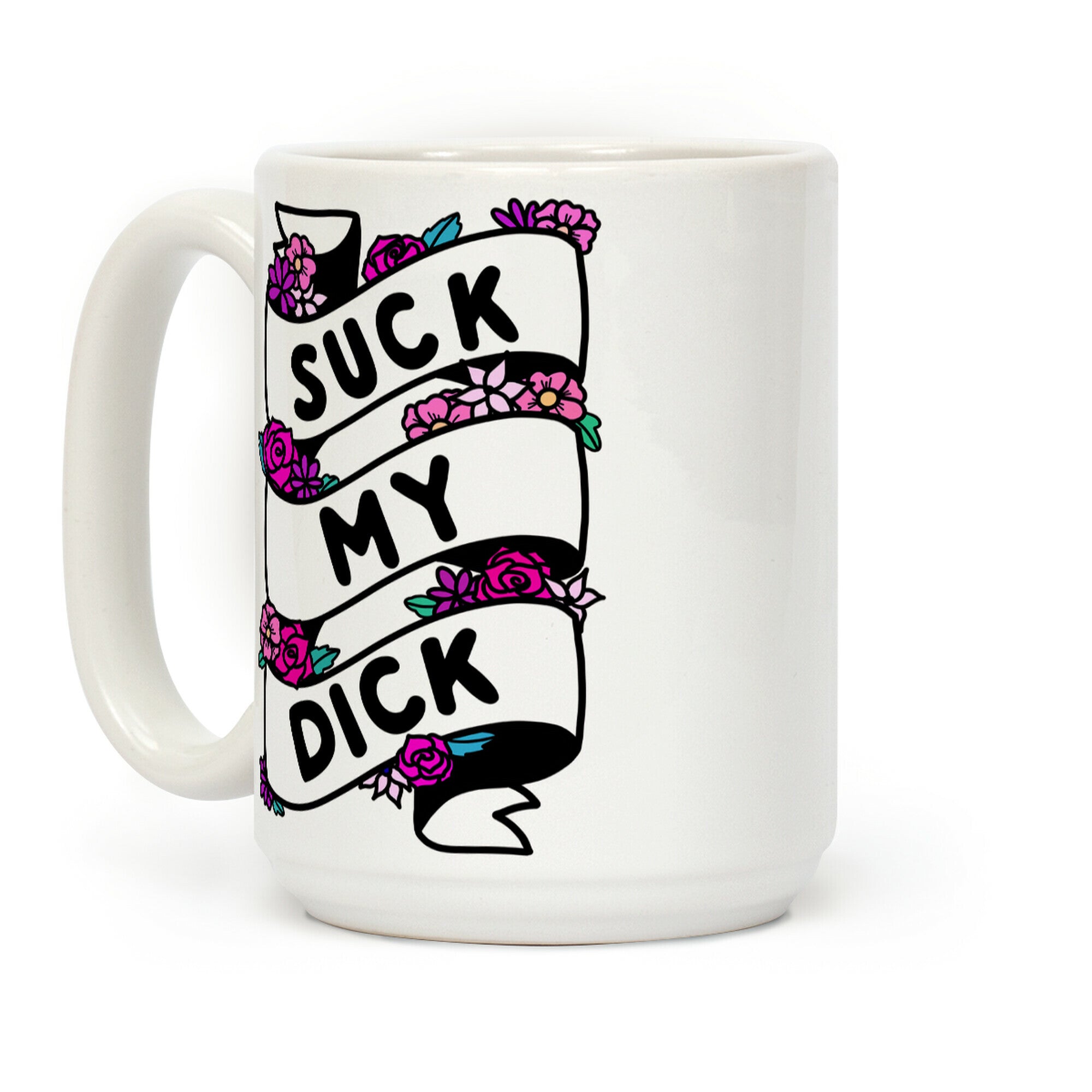 Suck My Dick Ribbon Coffee Mug