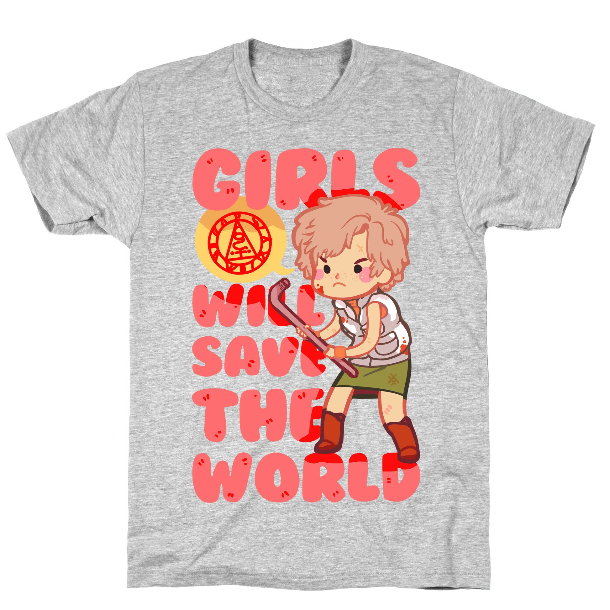 Girls Will Save The World T-Shirt