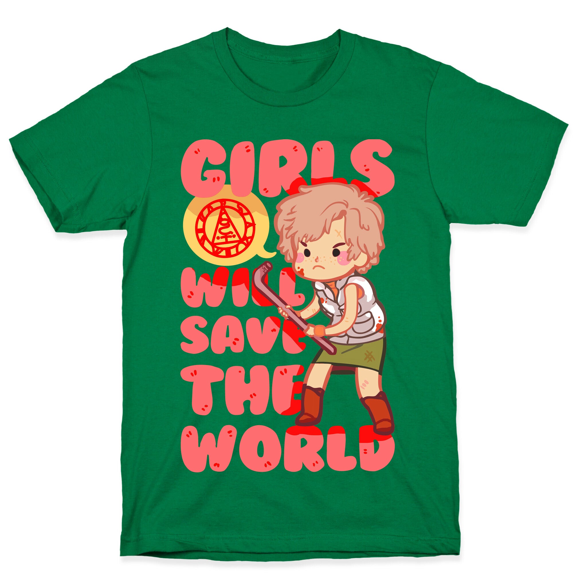 Girls Will Save The World T-Shirt