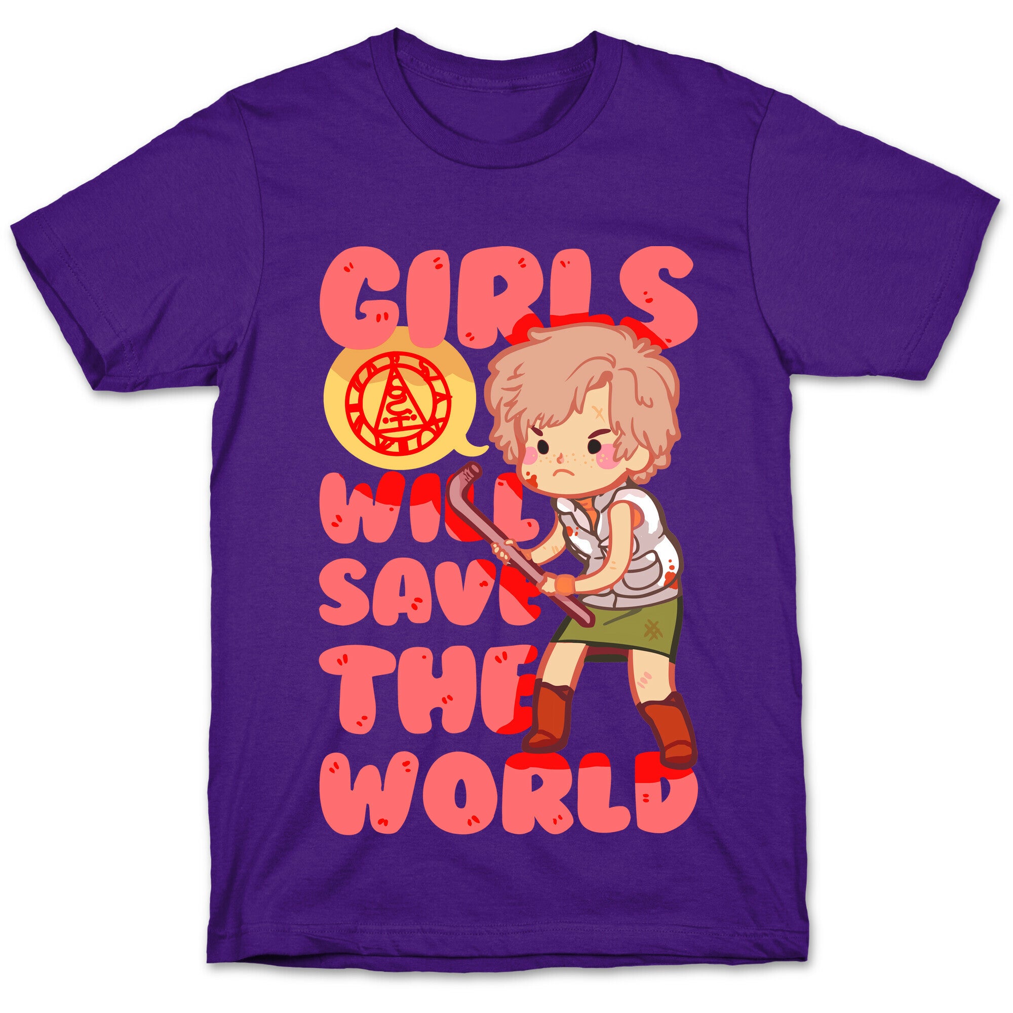 Girls Will Save The World T-Shirt