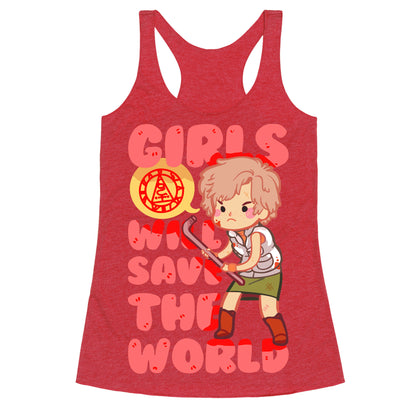 Girls Will Save The World Racerback Tank