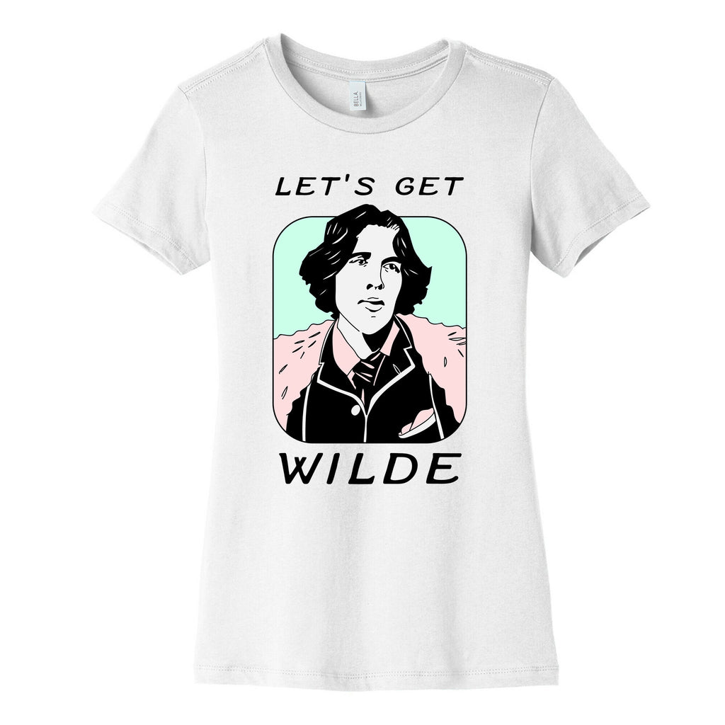 Let's Get Wilde (Oscar Wilde) Women's Cotton Tee