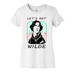 Let's Get Wilde (Oscar Wilde) Women's Cotton Tee