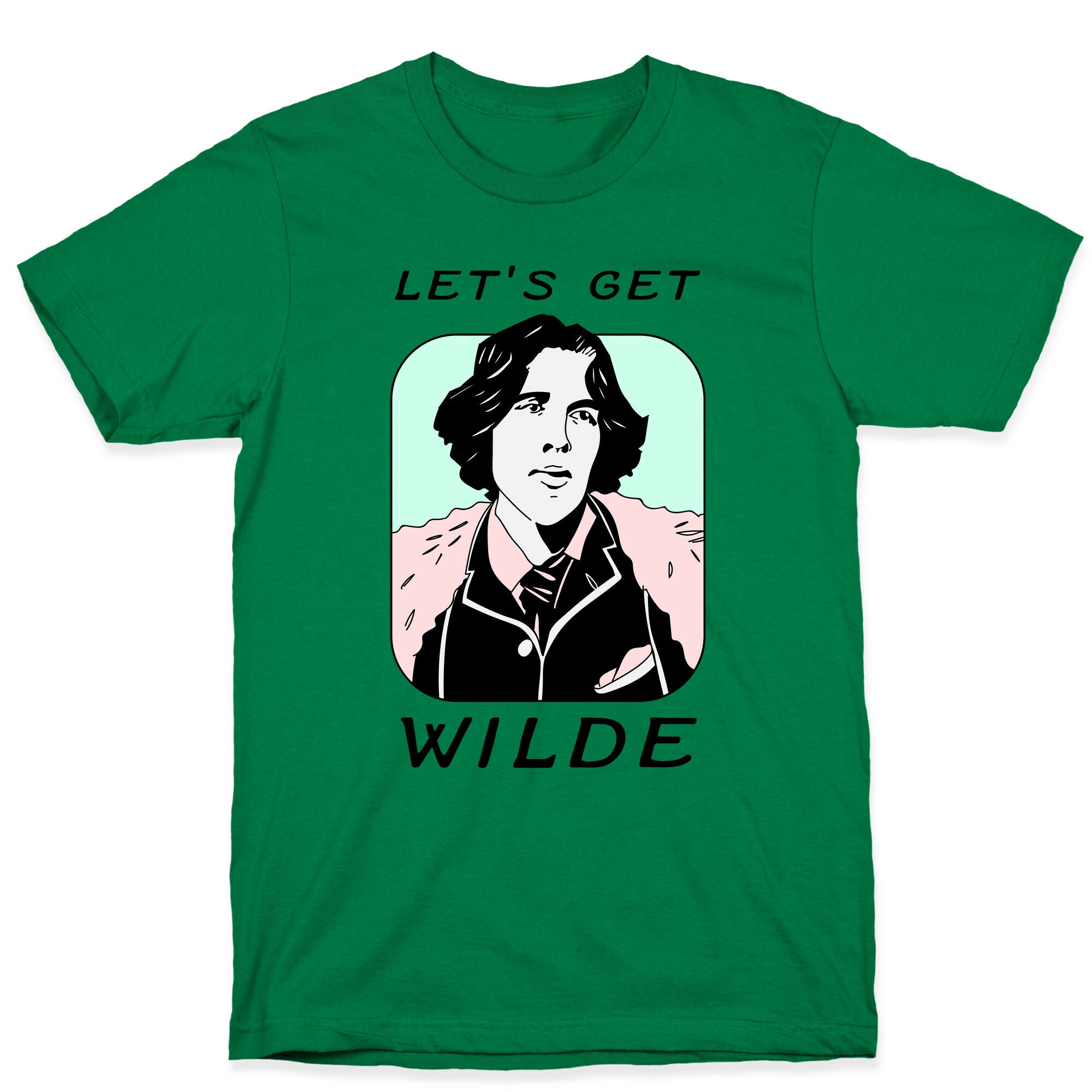 Let's Get Wilde (Oscar Wilde) T-Shirt