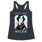 Let's Get Wilde (Oscar Wilde) Racerback Tank