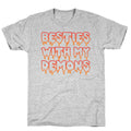 Besties With My Demons T-Shirt