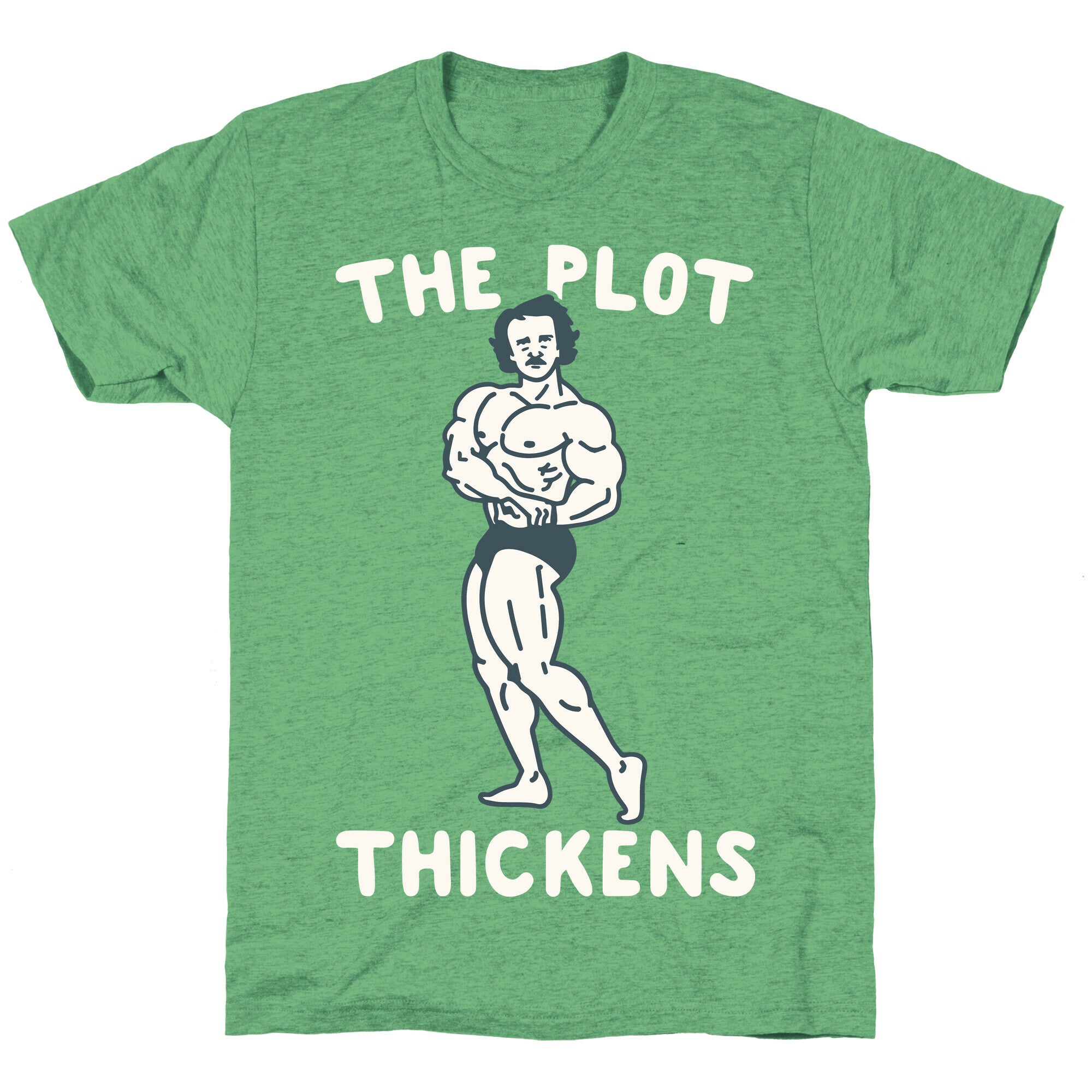 The Plot Thickens Poe Parody Unisex Triblend Tee