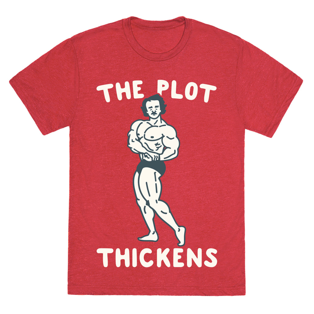 The Plot Thickens Poe Parody Unisex Triblend Tee