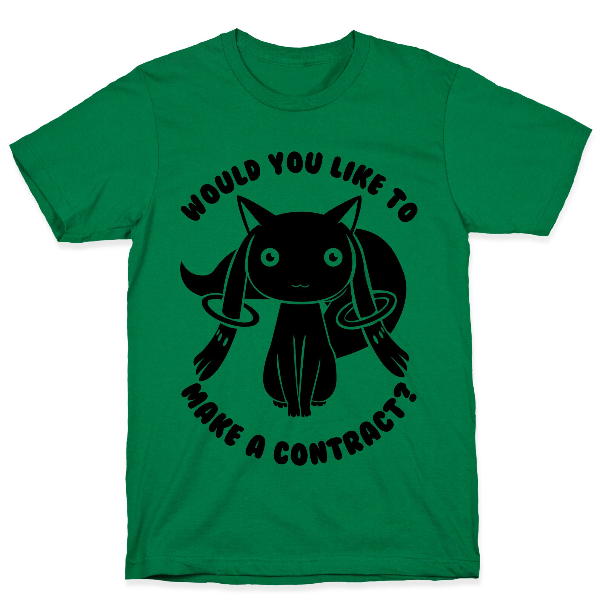 Would You Like To Make A Contract? T-Shirt