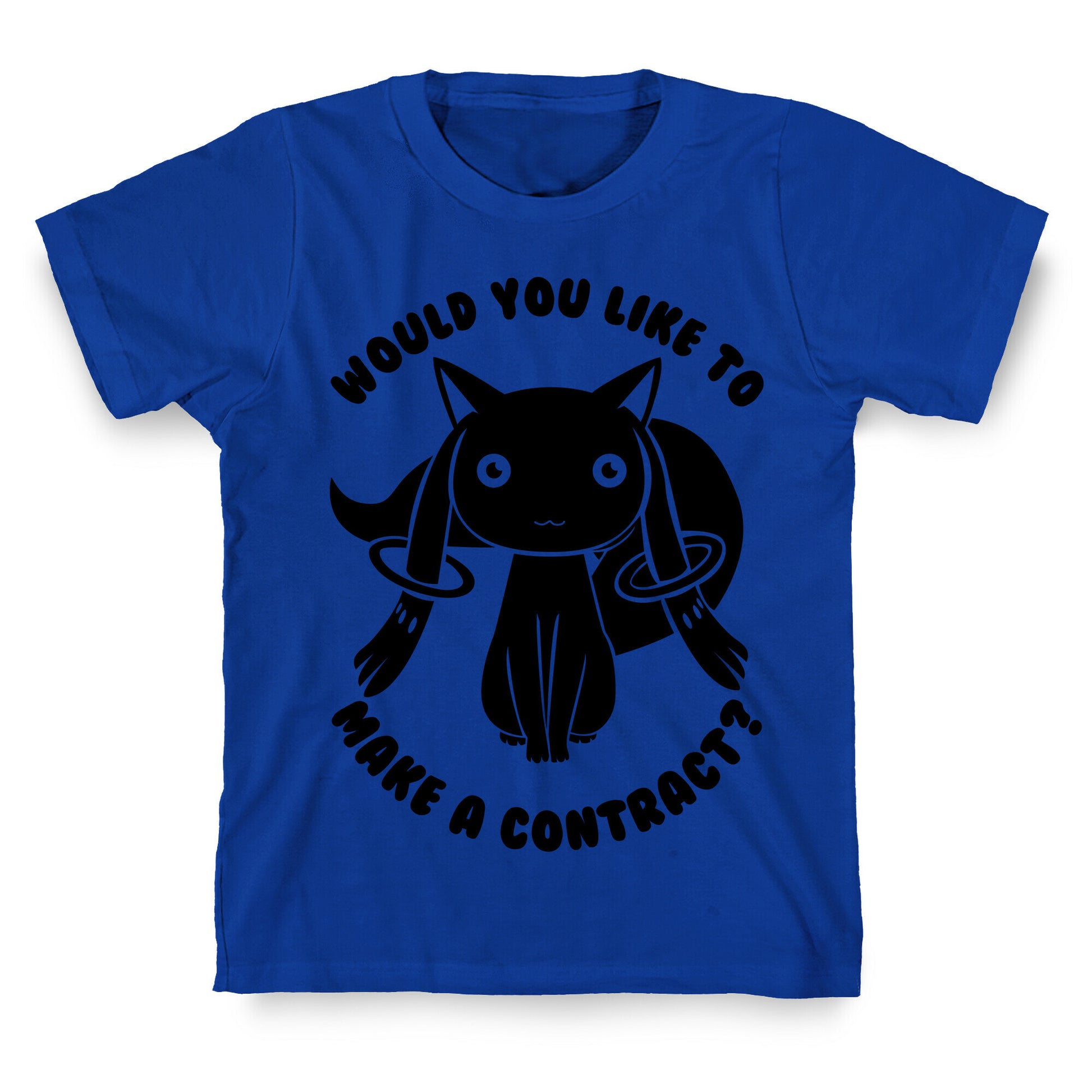 Would You Like To Make A Contract? T-Shirt