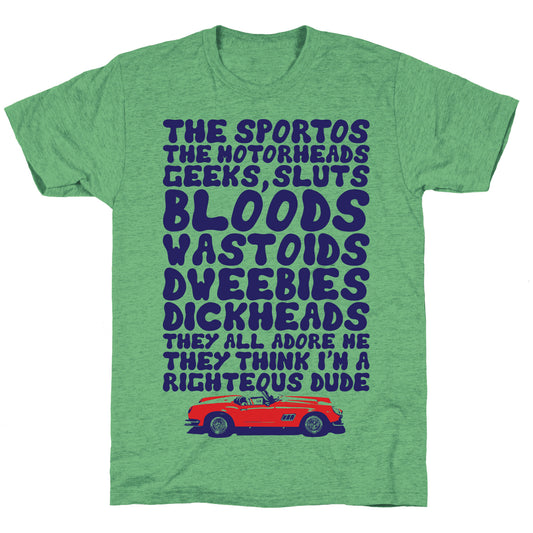 Righteous Dude Unisex Triblend Tee