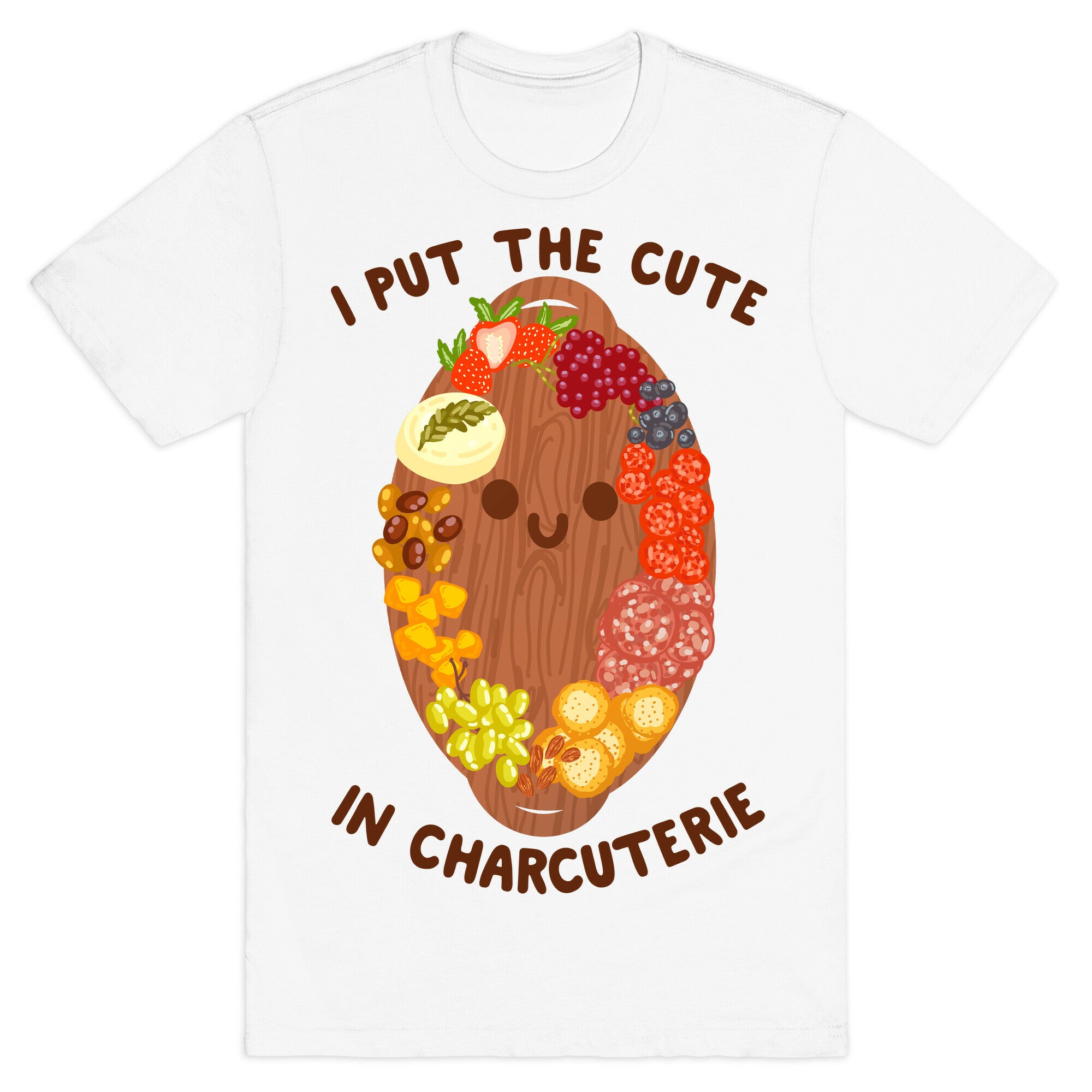 I Put the Cute In Charcuterie T-Shirt