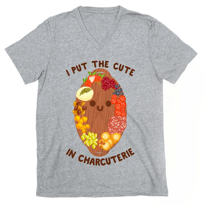 I Put the Cute In Charcuterie V-Neck