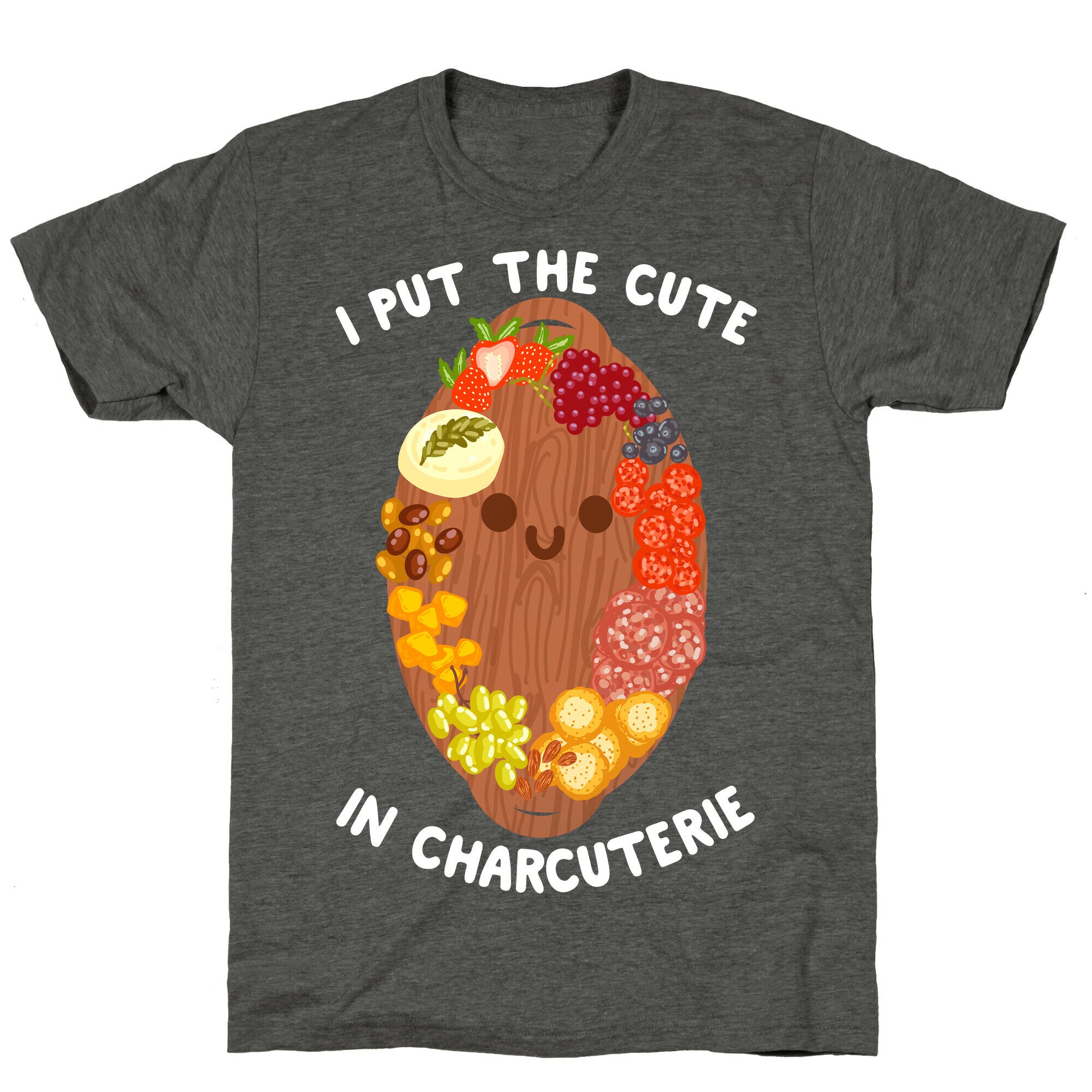 I Put the Cute In Charcuterie Unisex Triblend Tee