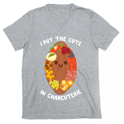 I Put the Cute In Charcuterie V-Neck