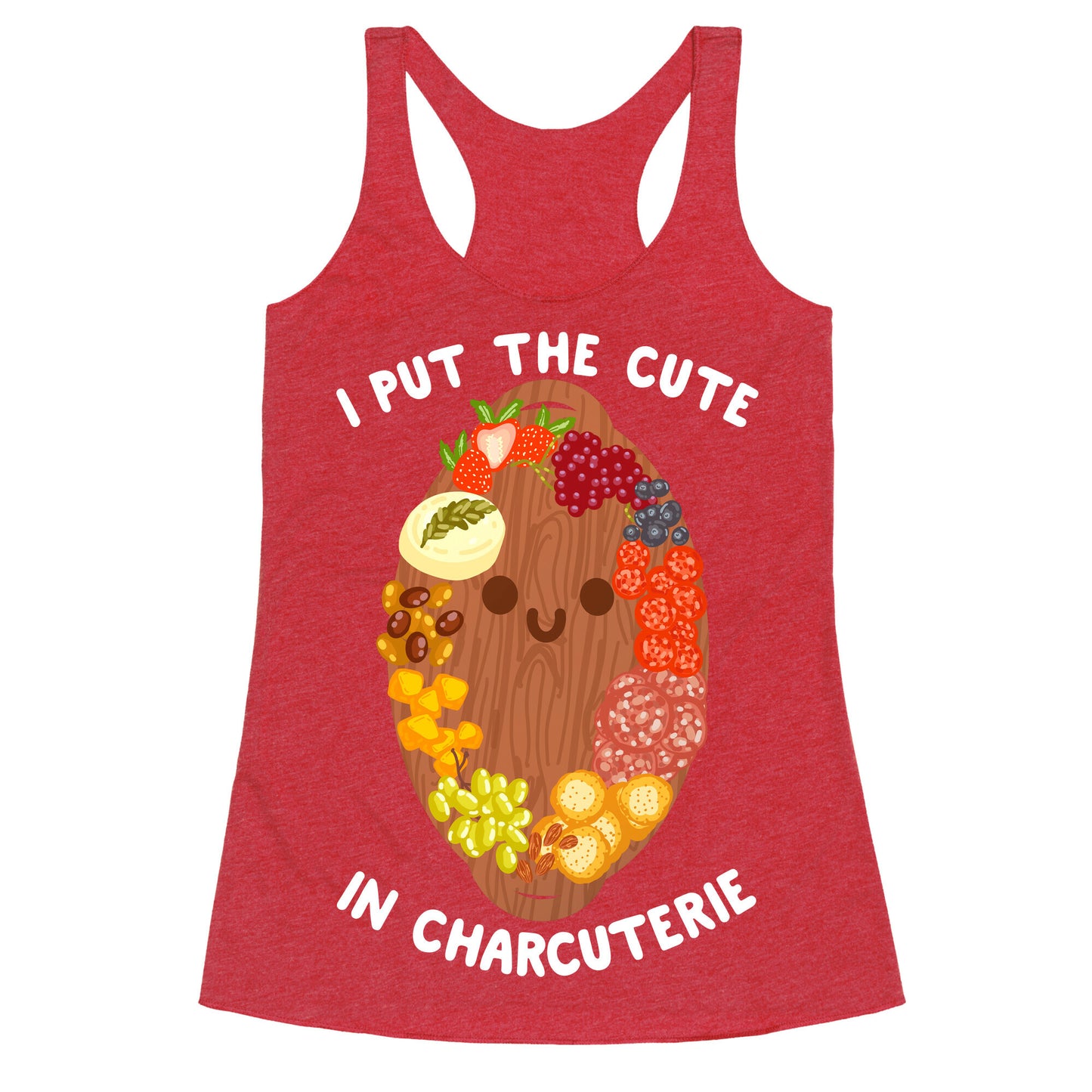 I Put the Cute In Charcuterie Racerback Tank