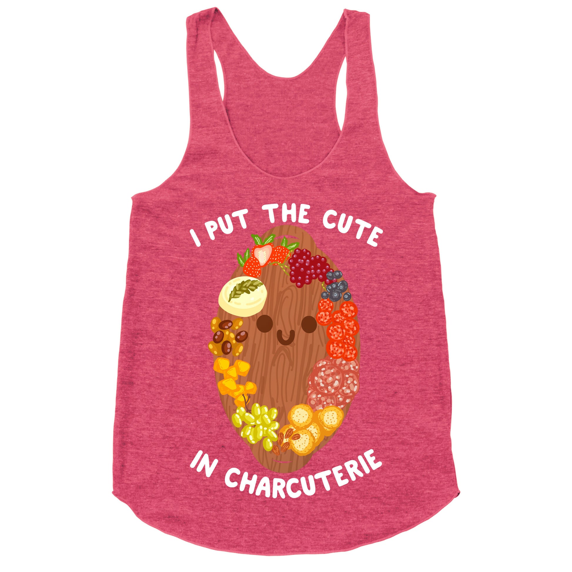 I Put the Cute In Charcuterie Racerback Tank