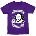 Doobie Or Not Doobie T-Shirt