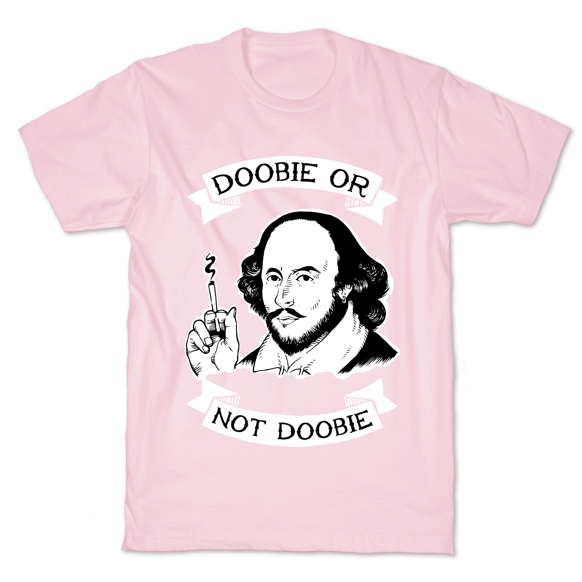 Doobie Or Not Doobie T-Shirt