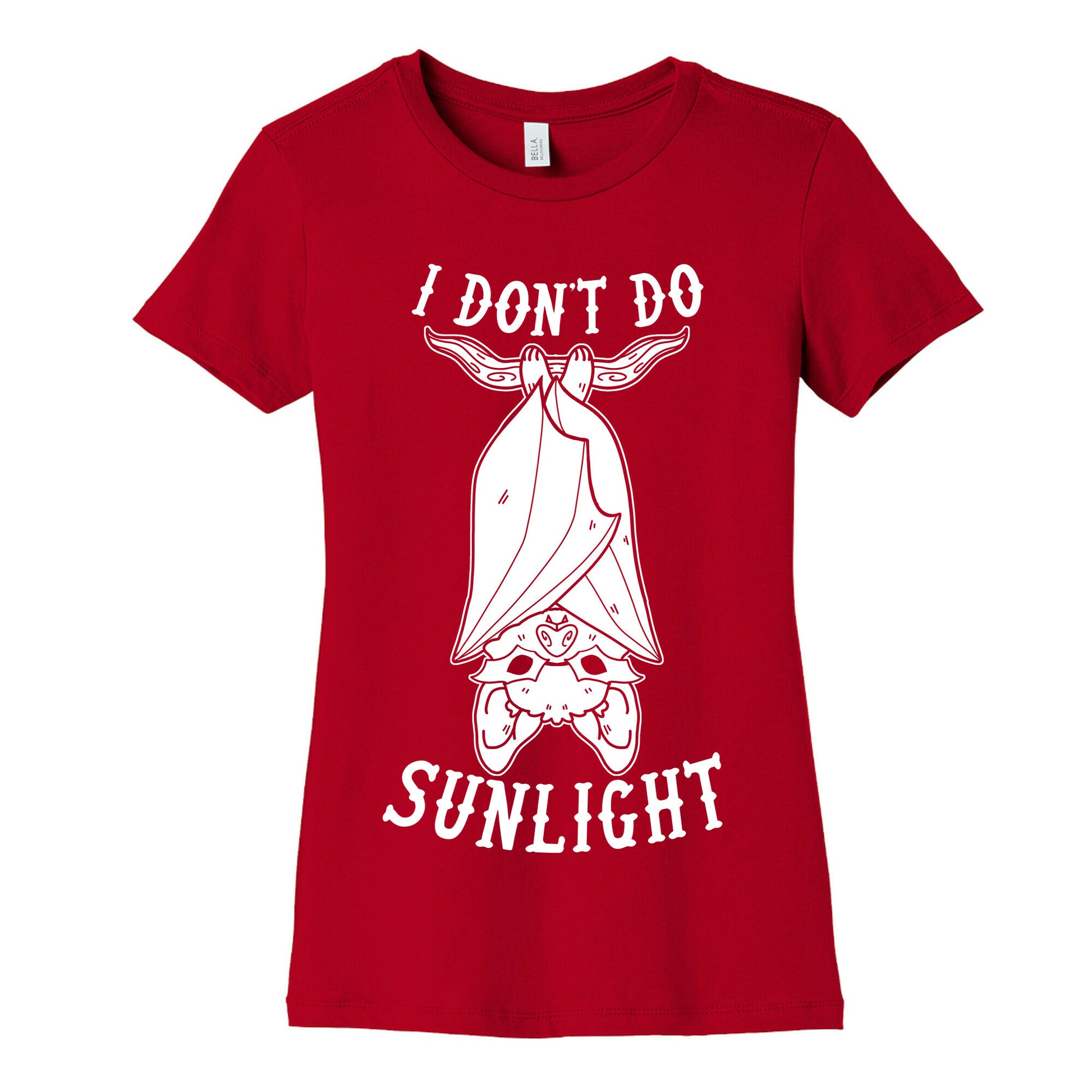 I Don't Do Sunlight Bat Women's Cotton Tee