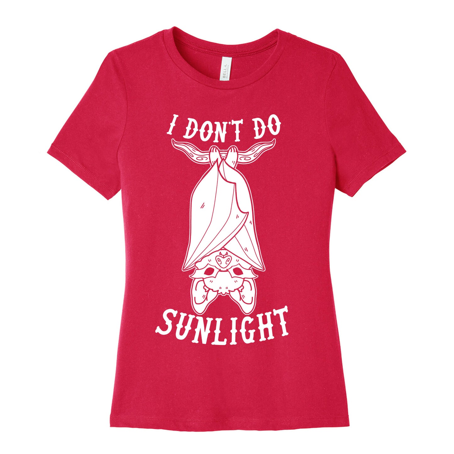 I Don't Do Sunlight Bat Women's Cotton Tee