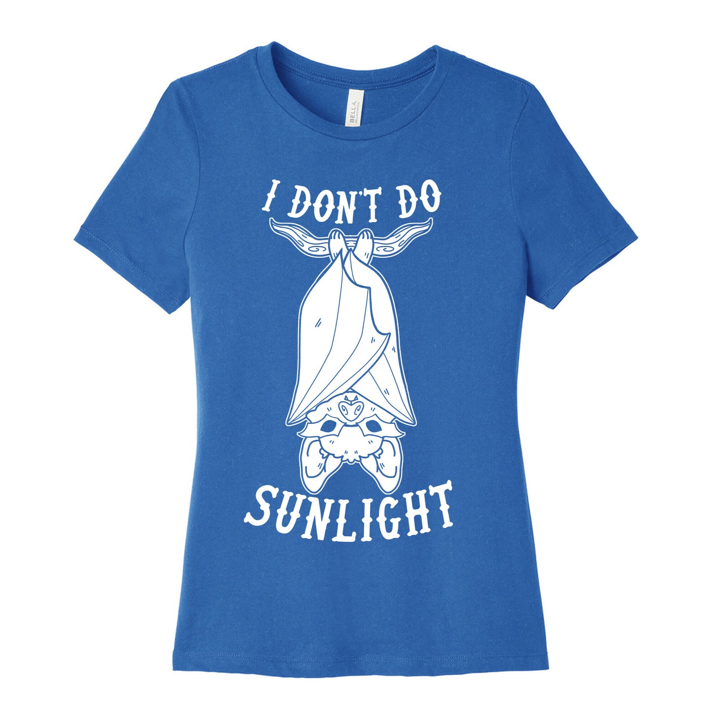 I Don't Do Sunlight Bat Women's Cotton Tee