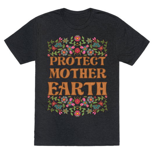 Protect Mother Earth Unisex Triblend Tee