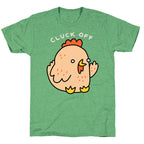 Cluck Off Chicken Unisex Triblend Tee