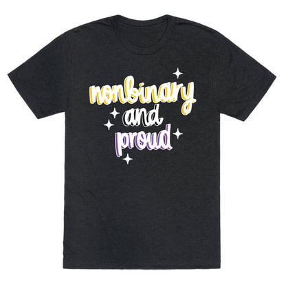 Nonbinary and Proud Unisex Triblend Tee