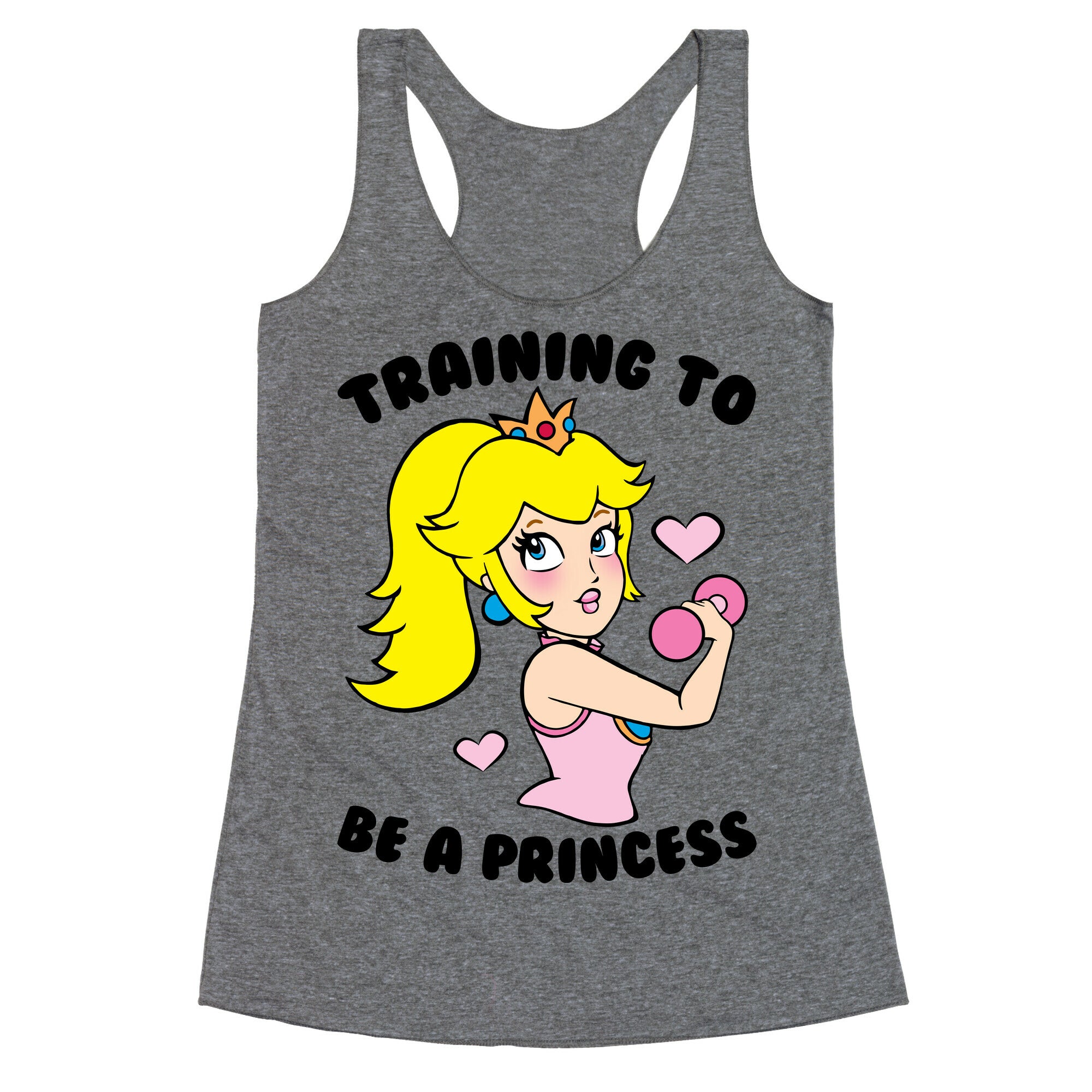 Training To Be A Princess Racerback Tank