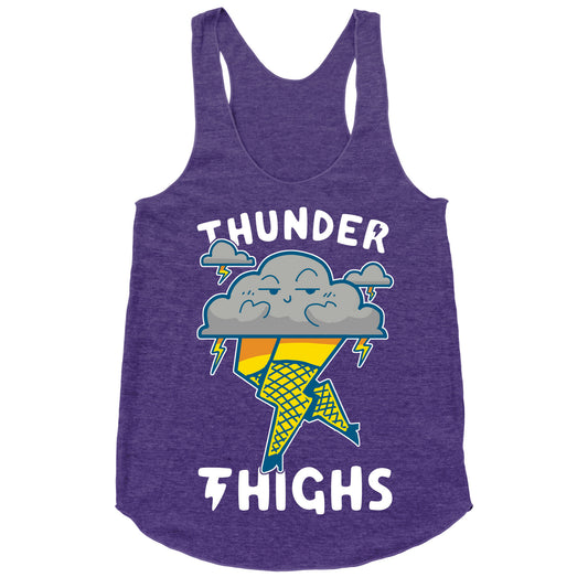 Thunder Thighs Racerback Tank