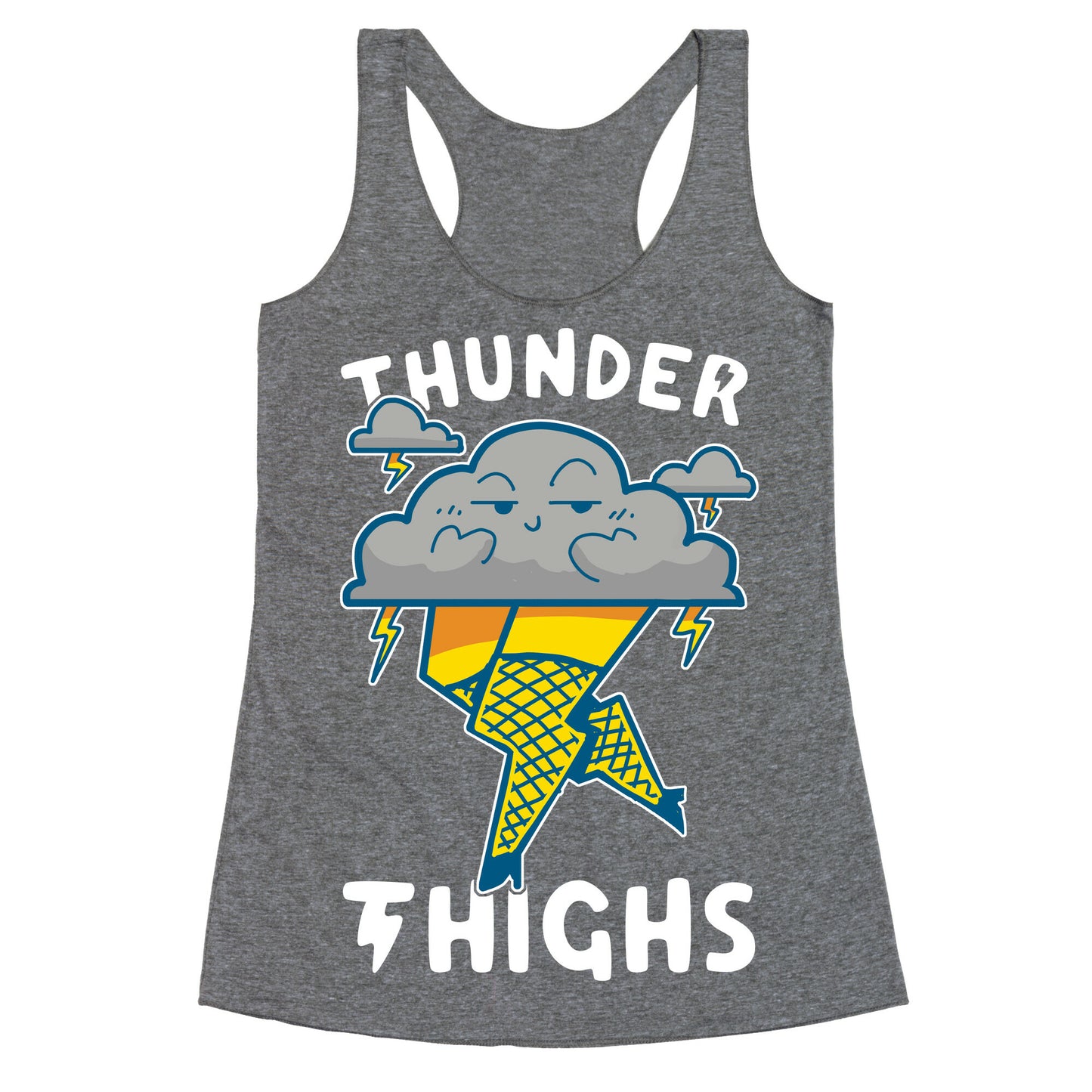 Thunder Thighs Racerback Tank