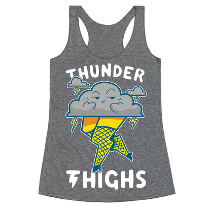 Thunder Thighs Racerback Tank
