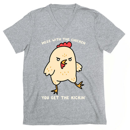 Mess With The Chicken You Get The Kickin' V-Neck