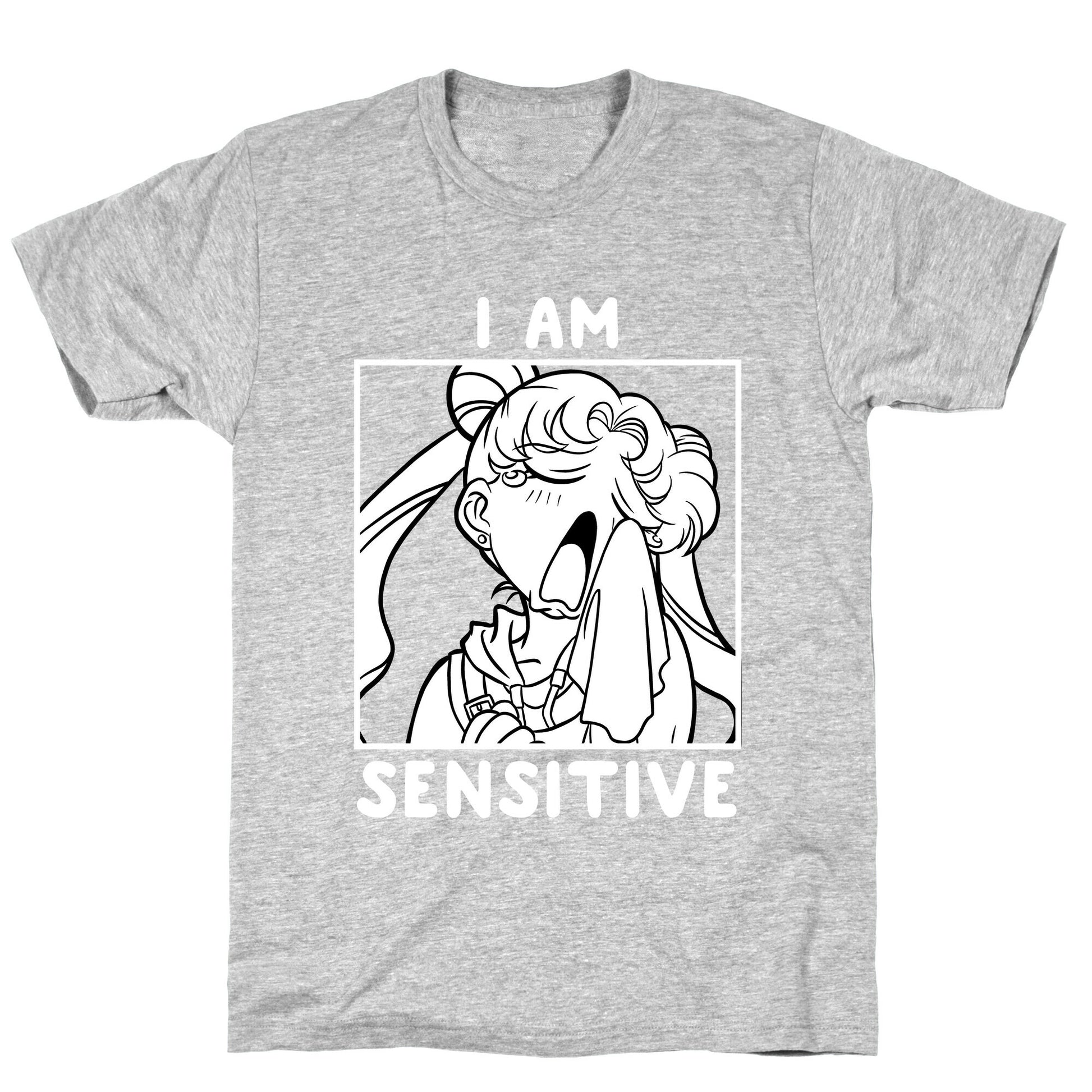 I Am Sensitive (white)  T-Shirt