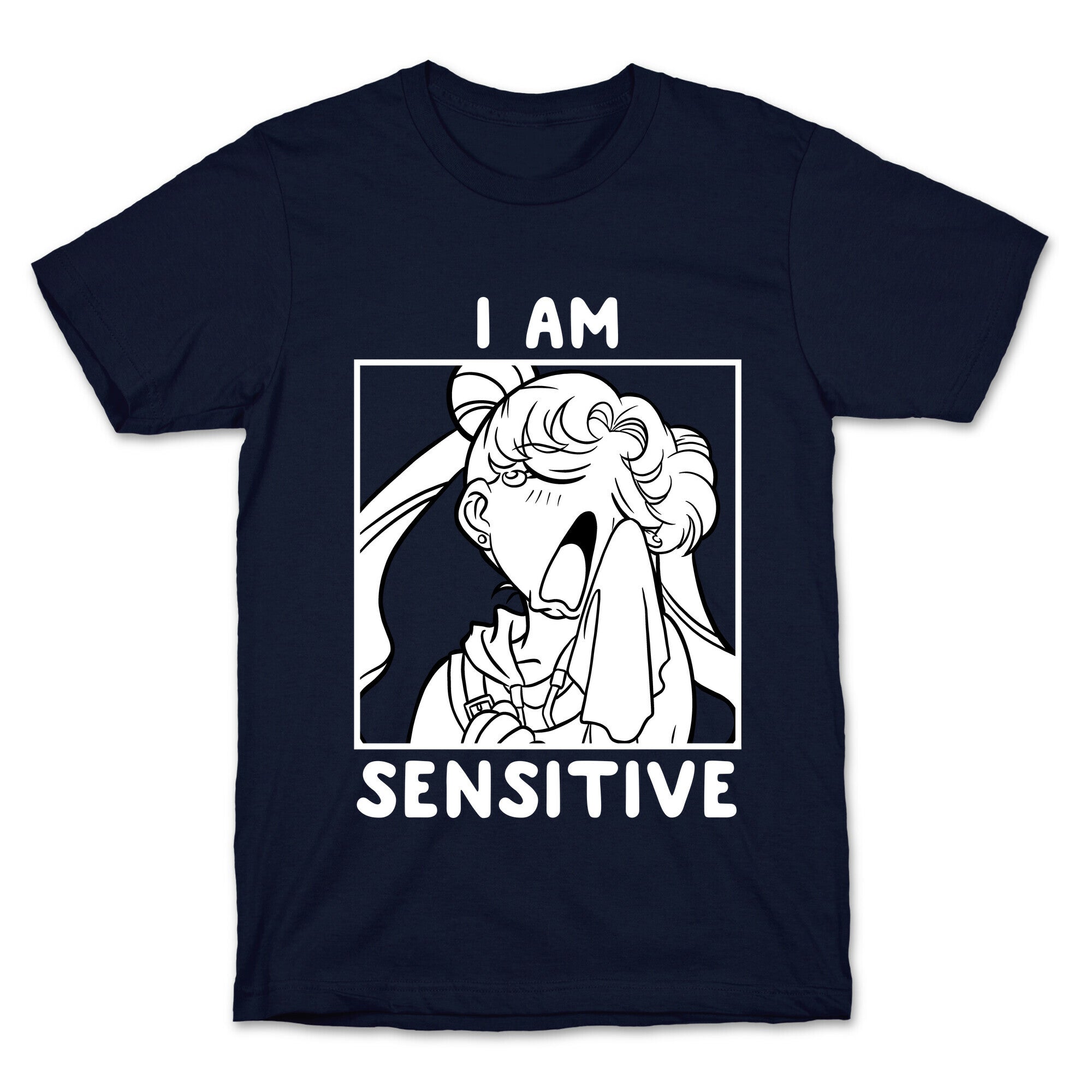I Am Sensitive (white)  T-Shirt