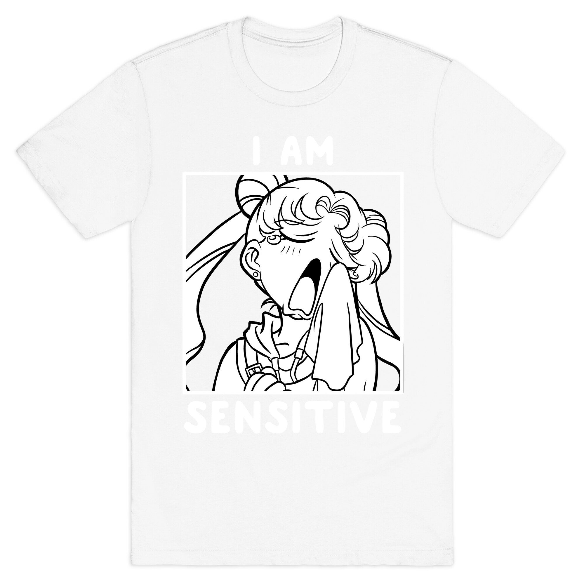 I Am Sensitive (white)  T-Shirt