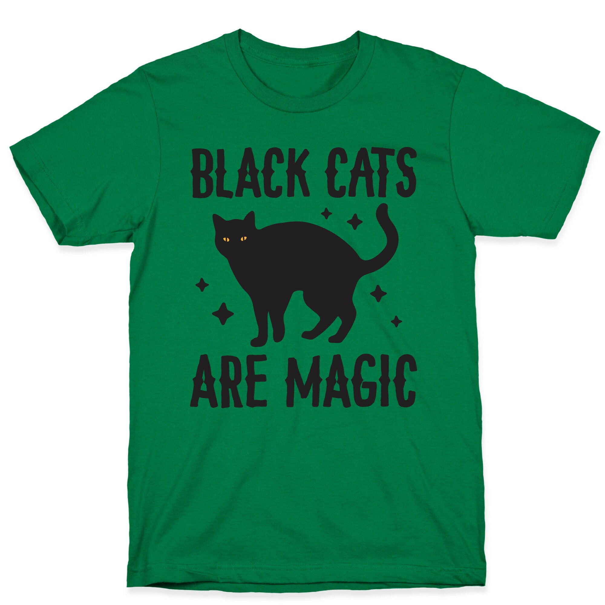Black Cats Are Magic T-Shirt