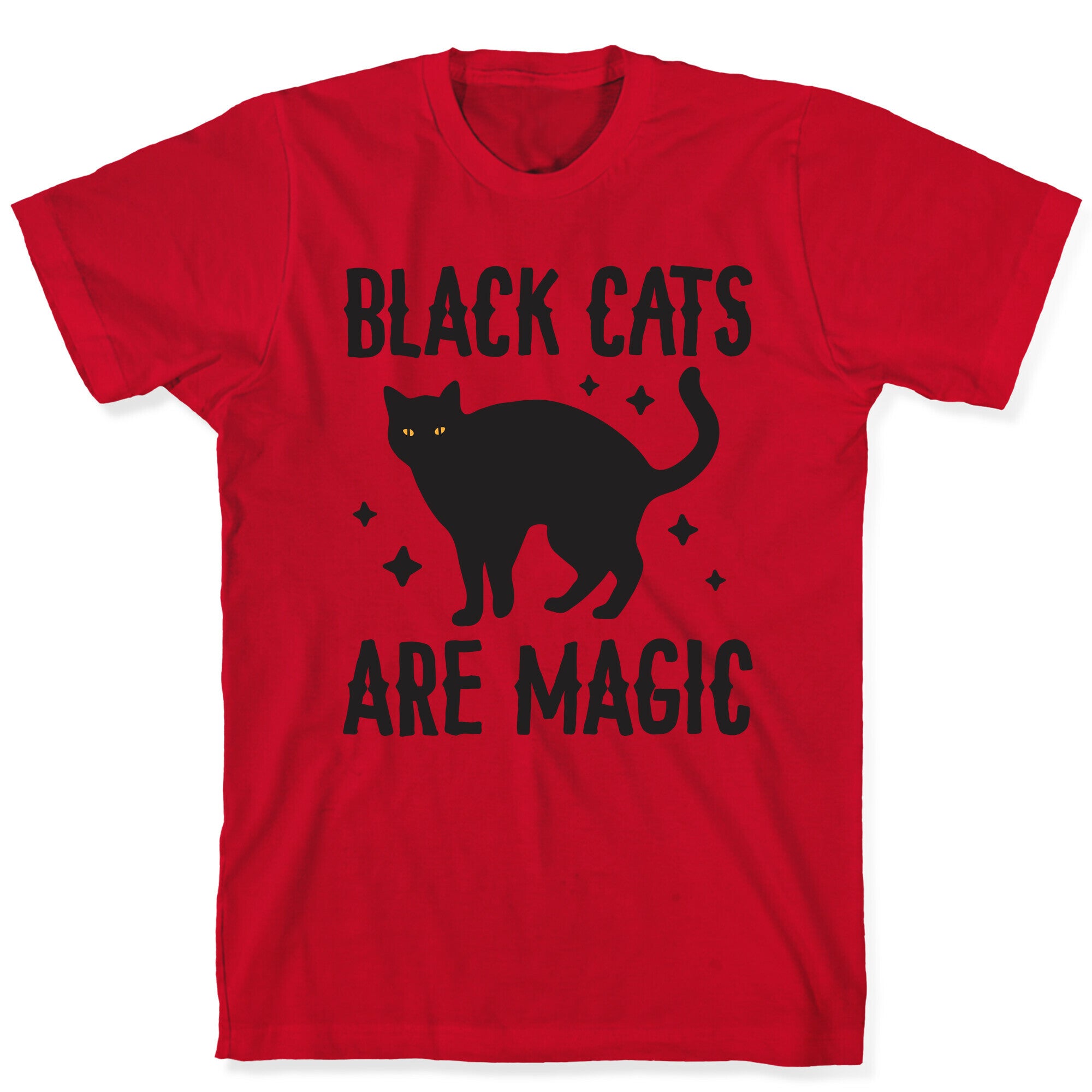 Black Cats Are Magic T-Shirt